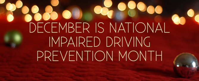 impaired driving prevention month