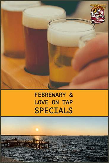 Specials For FeBREWary and Love on Tap